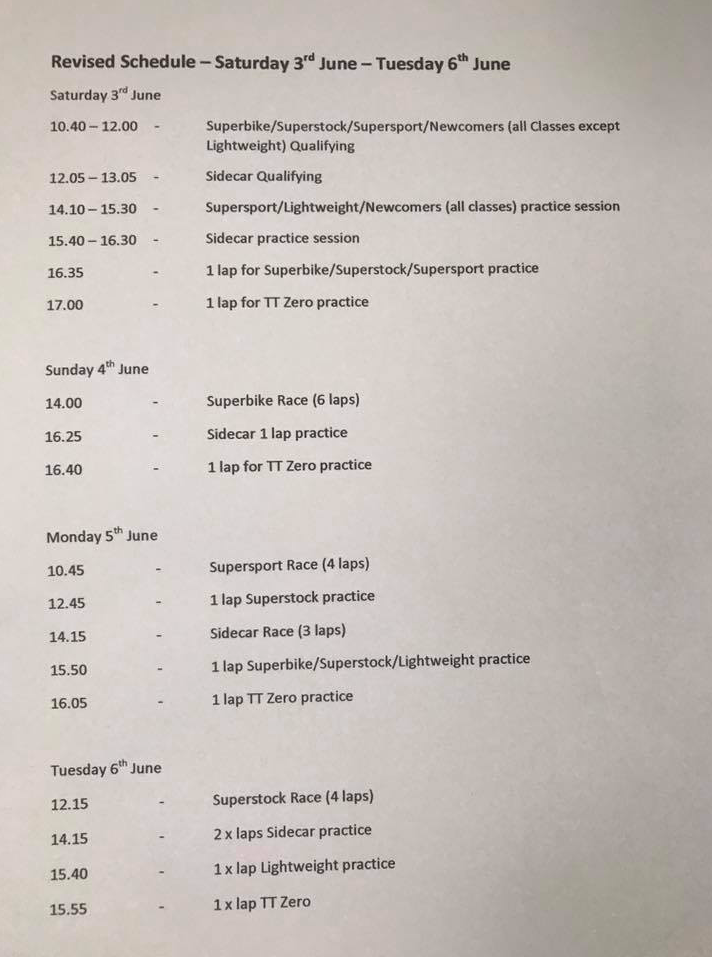 2017 Isle of Man TT Revised Schedule Saturday 3rd June 2017 - Tuesday 6th June 2017