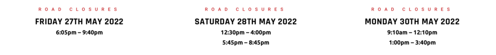 2022 Pre-TT Classic Races Road Closures
